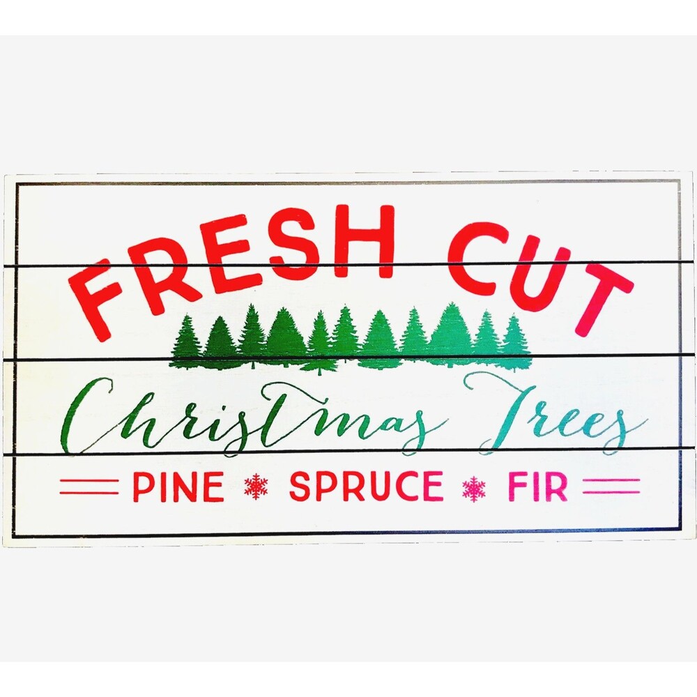 Wooden Christmas Trees Sign Fresh Cut 13 x 7 White Wall Cabincore Country